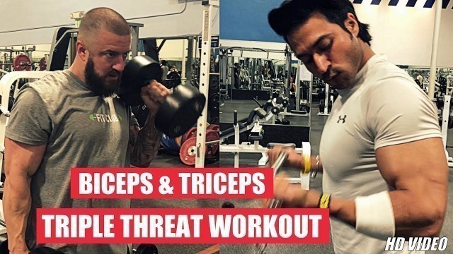 'Biceps & Triceps \"TRIPLE THREAT\" Workout by Guru Mann - Get an Amazing PUMP'