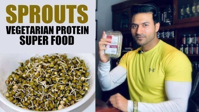 'Power of SPROUT BEANS (Mung) - Vegetarian Protein Super Food | Info by Guru Mann'