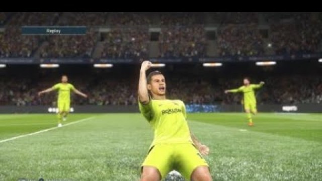 'PRO EVOLUTION SOCCER 2019 Epic Coutinho fitness Goal'