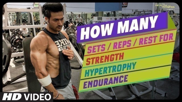 'How Many Reps/Sets/Rest for Strength/Hypertrophy/Endurance Training | Guru Mann'