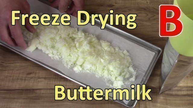 'Freeze Drying Buttermilk'