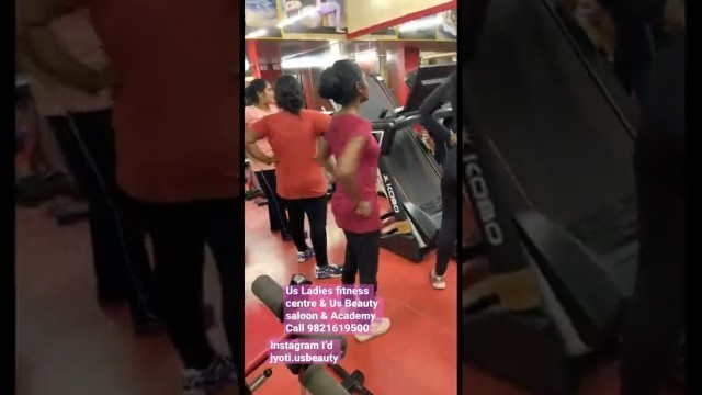 'Ladies fitness centre ( wadala mumbai)'