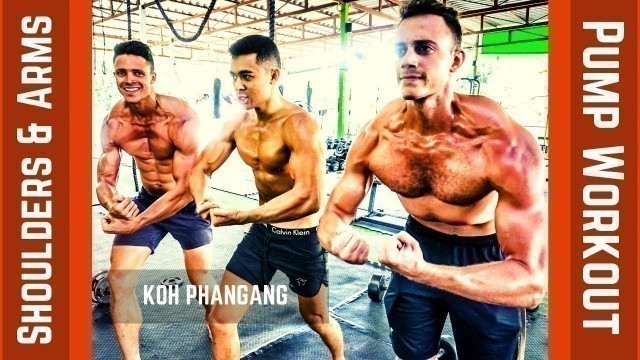 'Kevin David & Mike Vestil Koh Phangan Pump Workout | How To Get Beach Ready'