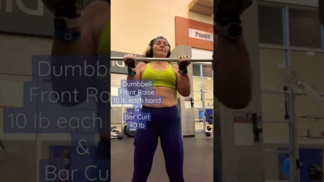 'Ladies arm workout: front raise and barbell curl: shoulders & biceps'