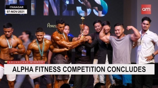 'ALPHA FITNESS COMPETITION CONCLUDES'