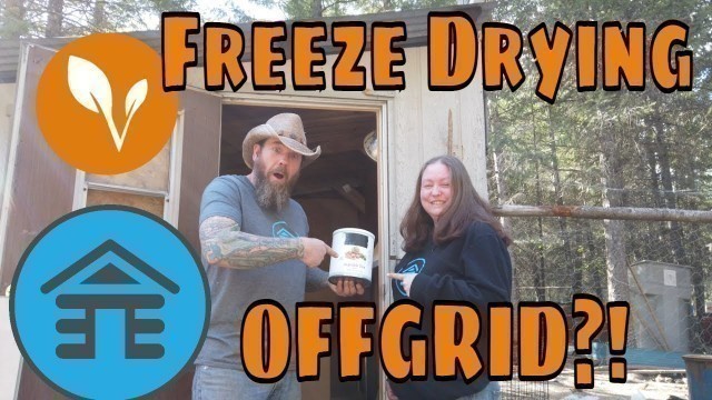 'Freeze Drying Food for long term storage while Offgrid?!'