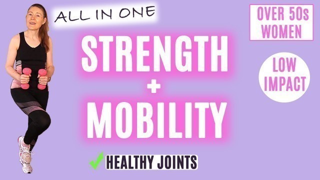 'FULL BODY STRENGTH + MOBILITY EXERCISES FOR WOMEN OVER 50 | Lively Ladies'