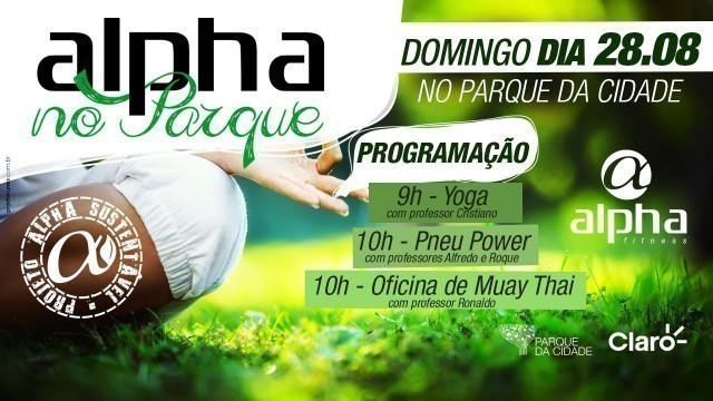 'Alpha No Parque - Rede Alpha Fitness'