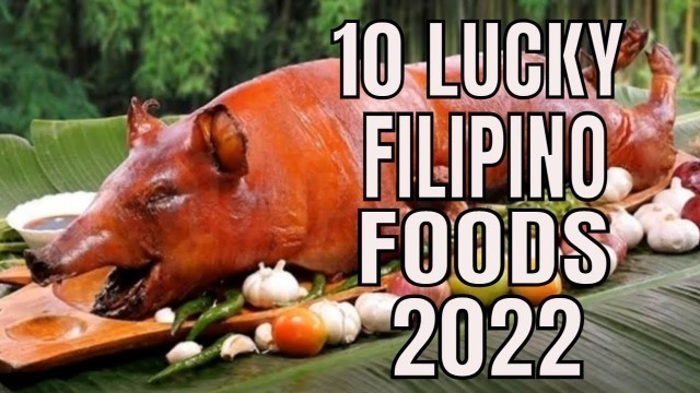 '10 Lucky Foods For New Year 2022 That Will Give You An Abundance Of Blessings '