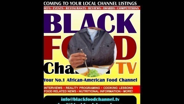 'AFRICAN AMERICAN FOOD NETWORK & BLACK FOOD CHANNEL TV PROMO TRAILER'