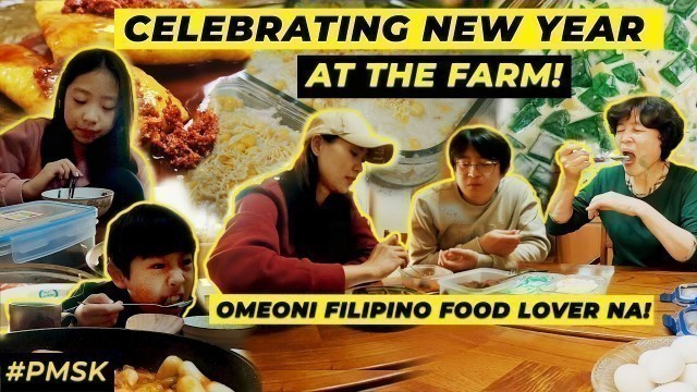 'FILIPINO-KOREAN FAMILY | CELEBRATING NEW YEAR AT THE FARM!'