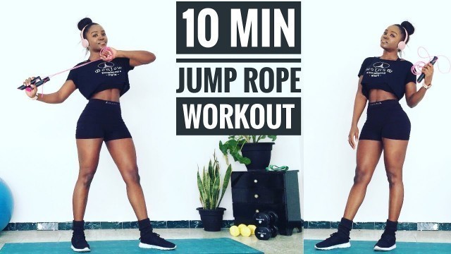 '10 MIN JUMP ROPE Fat Burning  Workout~Janekate Fitness'