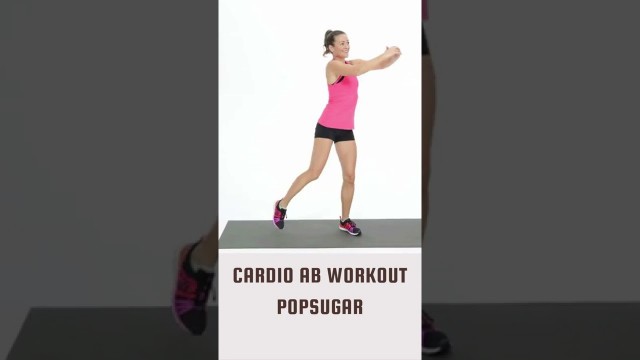 'Cardio Ab Workout PopSugar | Abs | Ab Workout | Weight Loss Exercise | Fat Burn | YouTube Shorts'