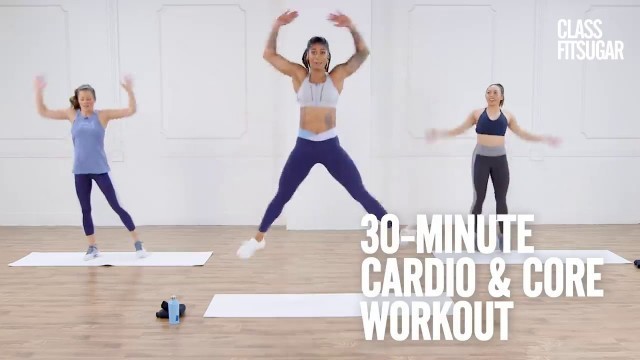 '30min.cardio&core-workout#popsugarfitness'