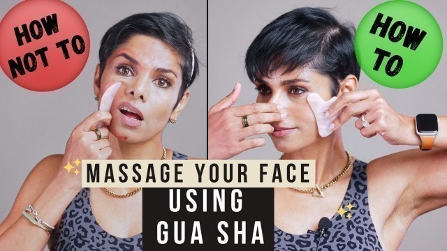 'Gua Sha/ HOW TO and HOW NOT TO use on face'