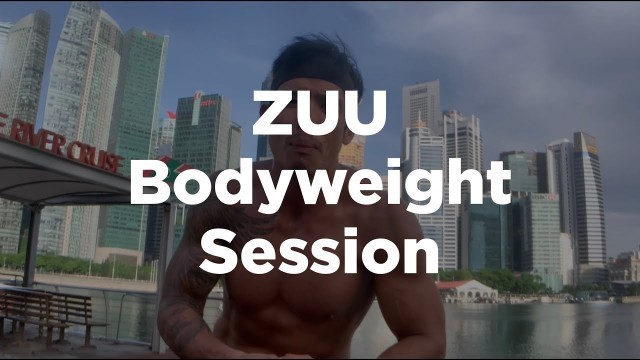 'ZUU Bodyweight session'