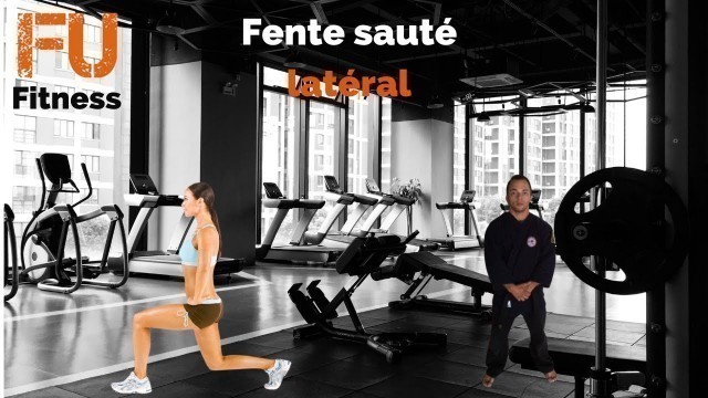 'Fu Fitness Fente Latéral'