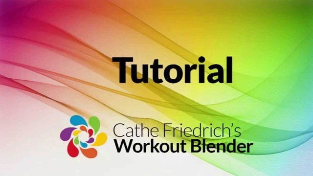 'Workout Blender Tutorial'