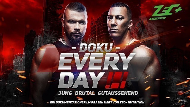 'JBG3 | EVERY DAY - JUNG, BRUTAL, GUTAUSSEHEND DIE DOKU | Zec+ Nutrition'