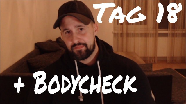 'MEINE FITNESS-DOKU - DER NÄCHSTE BODYCHECK - TAG 18 (3.11.2019)'