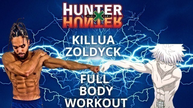 'Get More SPEED, STRENGTH, & AGILITY | Hunter x Hunter Killua Zoldyck Workout'