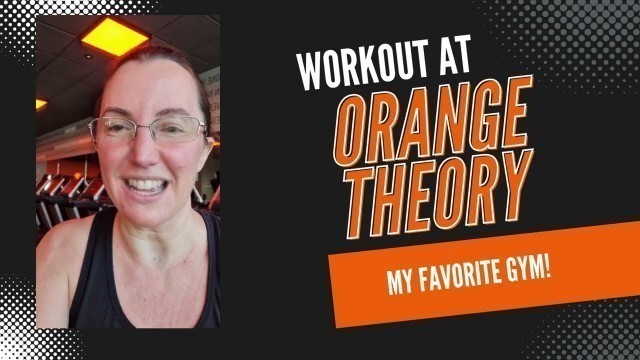 'My last Orange Theory class in the gym before moving virtual!'