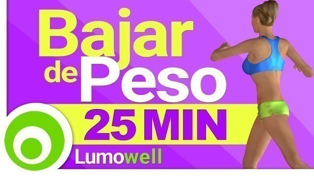 'Ejercicios para Bajar de Peso en Casa - 25 Minutos'