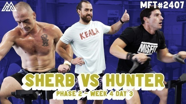 'Sherb Vs Hunter - Assault Bike Workout Head to Head - MFT #2407'