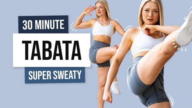'30 MIN KILLER HIIT TABATA WORKOUT - Full Body, No Equipment, No Repeat - With Tabata Songs'