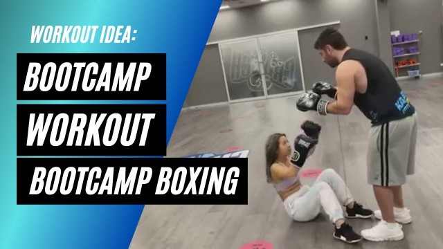 'Boxing Workout for Bootcamp boxing'