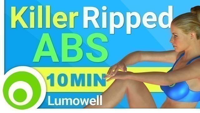 'Killer 10 Min Ripped Abs Workout to Get a Six Pack'