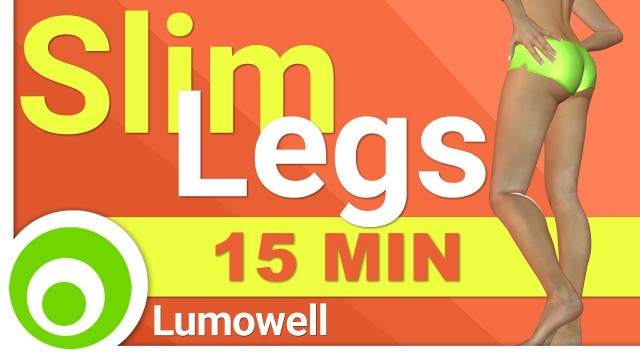 '15 Minute Slim Legs Workout. Standing Exercises to Lose Leg Fat'