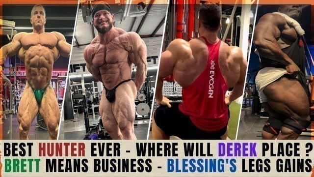 'Best Hunter has ever looked + Where will Derek Land ? Blessing\'s legs gains + Brett means business'