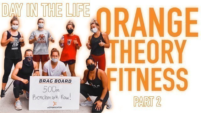 'ORANGE THEORY FITNESS | WOKOUT PLAN & HEALTHY EATING'