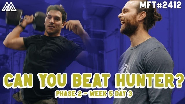 'Can you beat Hunter? Workout at Misfit HQ - Phase 2 Week 5 Day 3'