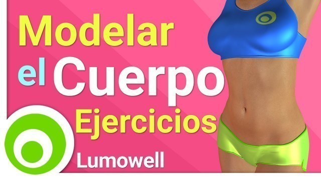 'Tonificar y Modelar el Cuerpo: Cardio + Piernas, Glúteos, Abdomen y Brazos + Estiramientos'