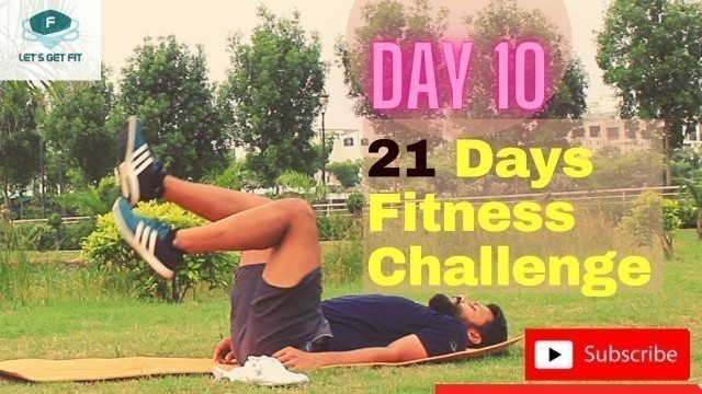 'Day-10 | 21 Days Fitness Challenge!!! Week-2(10 min HIIT)'
