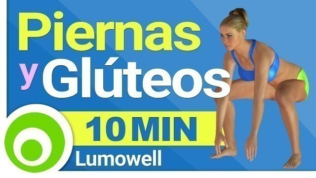 'Piernas y Glúteos Firmes y Tonificados en 10 Minutos'