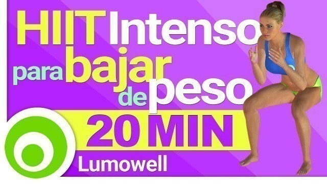 'Entrenamiento HIIT Intenso de 20 Minutos para Bajar de Peso Rápido en Casa'