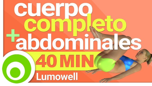 'Rutina Tabata HIIT: Cuerpo Completo + Abdominales - 40 Minutos'