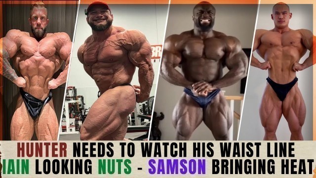 'Did Hunter\'s waist grew in 1 year +Samson  has an ideal physique + Don\'t underestimate Iain + Ping'