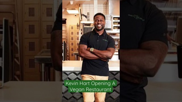 'Kevin Hart’s New Vegan Restaurant #kevinhart #themmmjournal #contentcreator #miguelmikemedina'