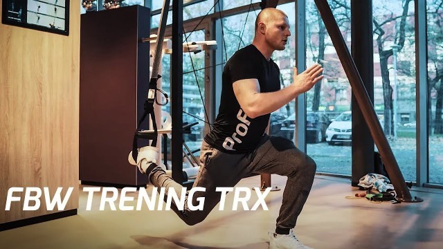 'TRENING FBW Z TAŚMAMI TRX'