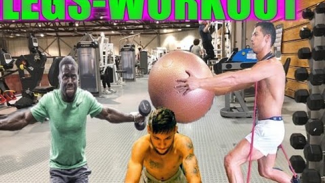 'Cristiano Ronaldo  ●  Neymar ● Kevin Hart Legs Workout In The Gym'