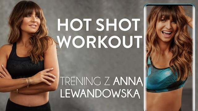 'Hot Shot Workout z Anią Lewandowską [CAŁY TRENING]'
