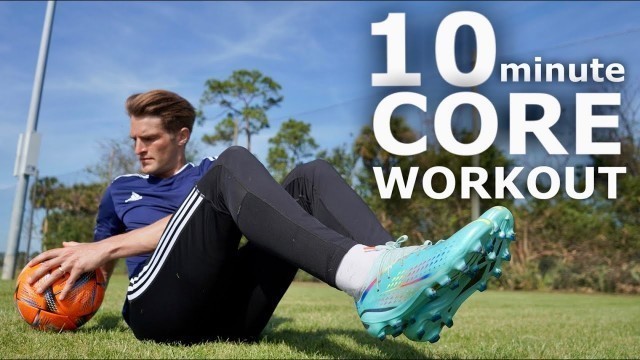 '10 Minute Core Workout For Footballers | Follow Along Workout For Athletes'