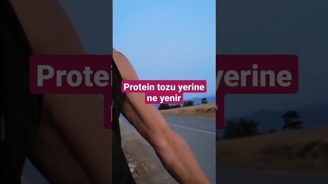 'protein tozu yerine ne yiyebiliriz izle #short #fitness #shortvideo'