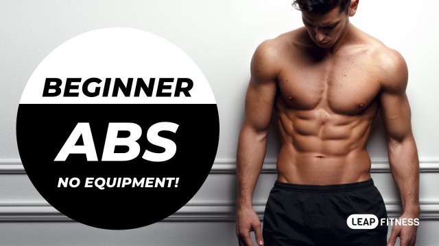 '6 PACK ABS for Total Beginner - DO THIS Every Day!'