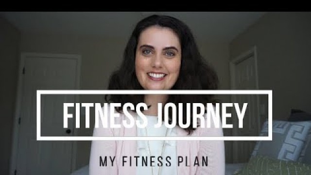 'Fitness Journey | My Fitness Plan'