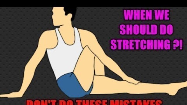 'When we should do stretching? before workout or after workout? #stetching #fitness'